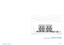 Design & Access Statement Proposed Houses, Old Flowerpot Inn