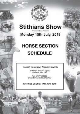 Stithians Show President: Paul Hancock Monday 15Th July, 2019