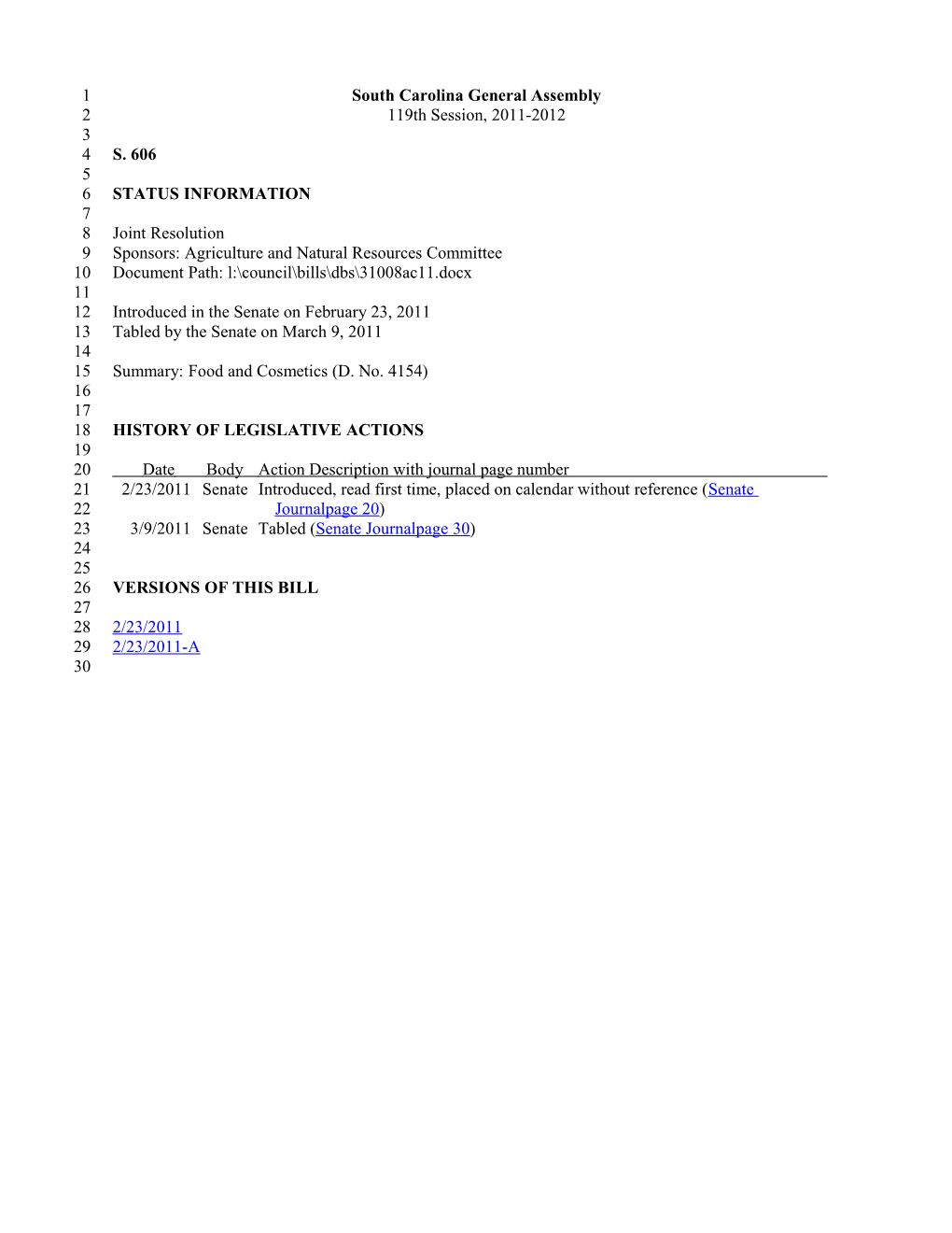 2011-2012 Bill 606: Food and Cosmetics (D. No. 4154) - South Carolina Legislature Online