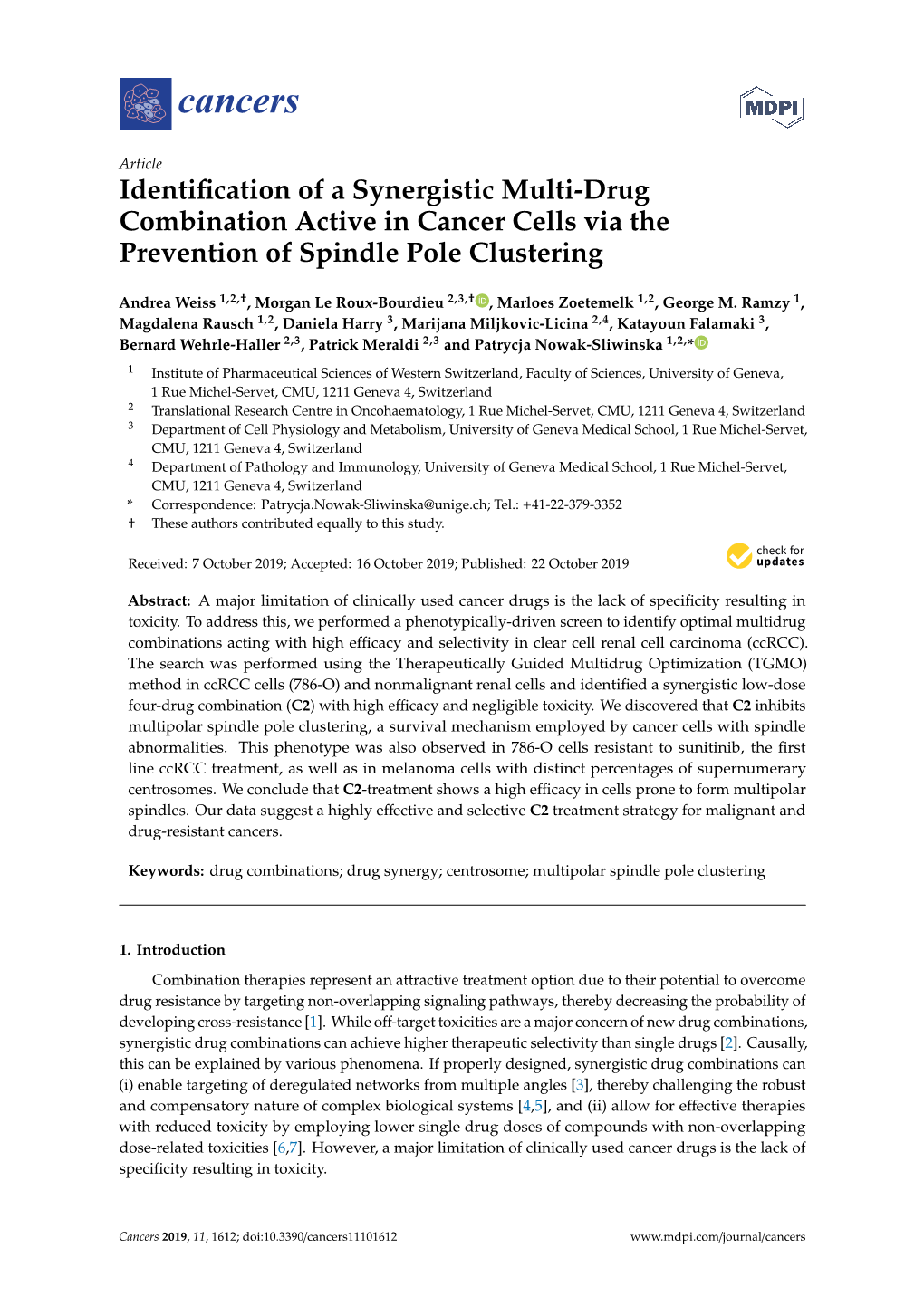 Identification of a Synergistic Multi-Drug Combination Active in Cancer Cells Via the Prevention of Spindle Pole Clustering