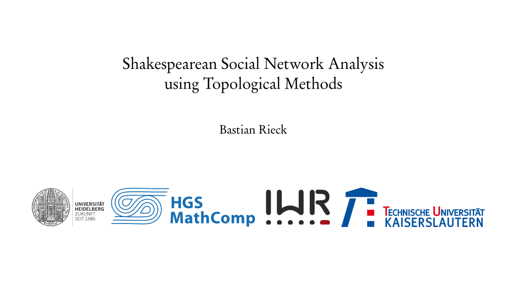 Shakespearean Social Network Analysis Using Topological Methods