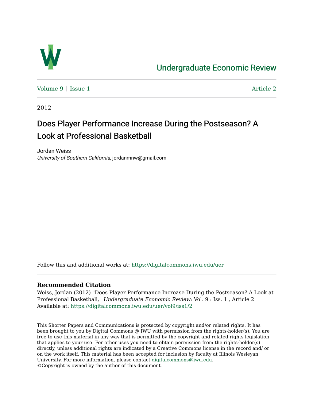 Does Player Performance Increase During the Postseason? a Look at Professional Basketball