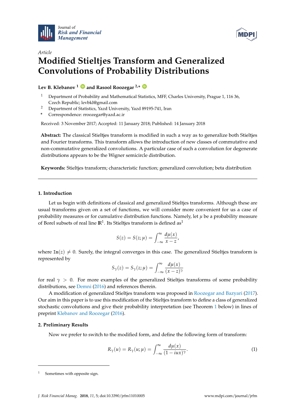 Modified Stieltjes Transform and Generalized Convolutions Of