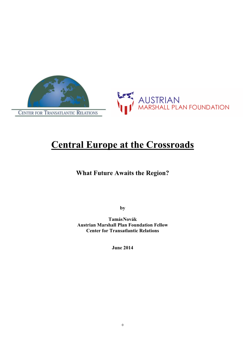 Central Europe at the Crossroads