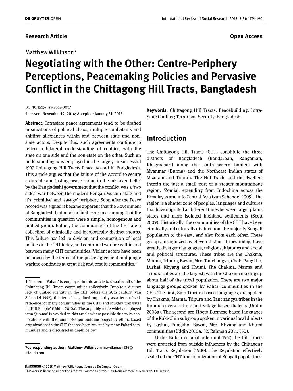 Centre-Periphery Perceptions, Peacemaking Policies and Pervasive Conflict in the Chittagong Hill Tracts, Bangladesh