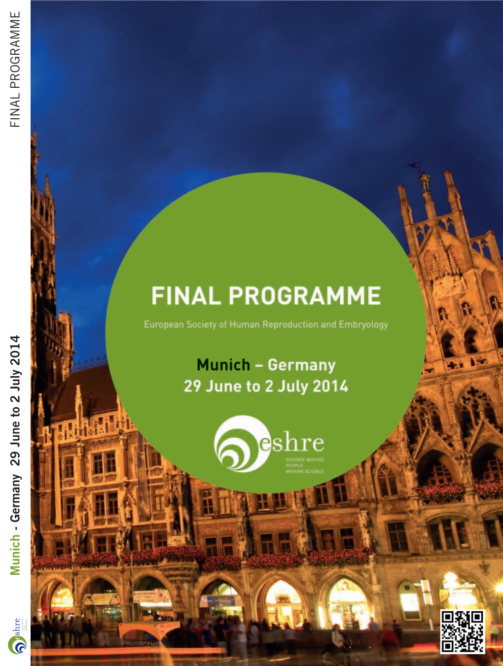 Munich - Germany 29 June to 2 July 2014 FINAL PROGRAMME 2