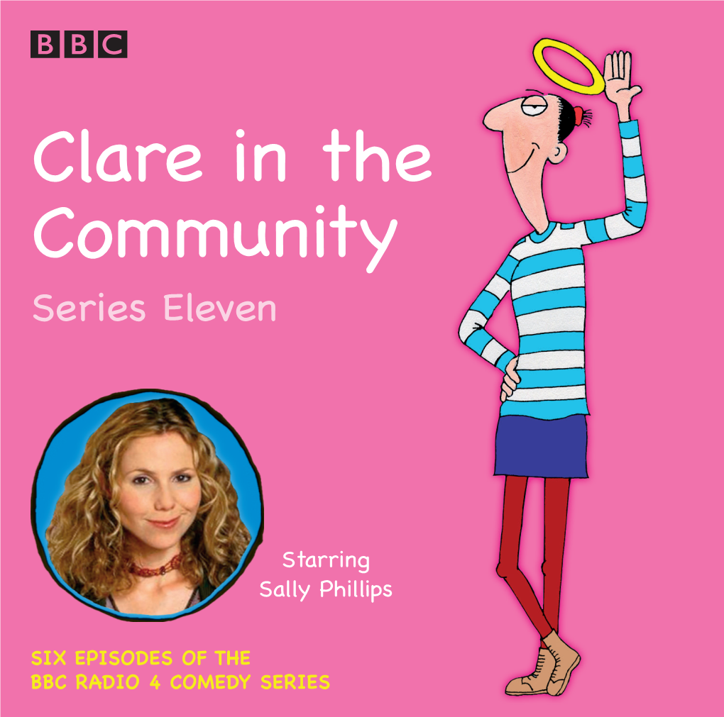 Clare in the Community Series Eleven