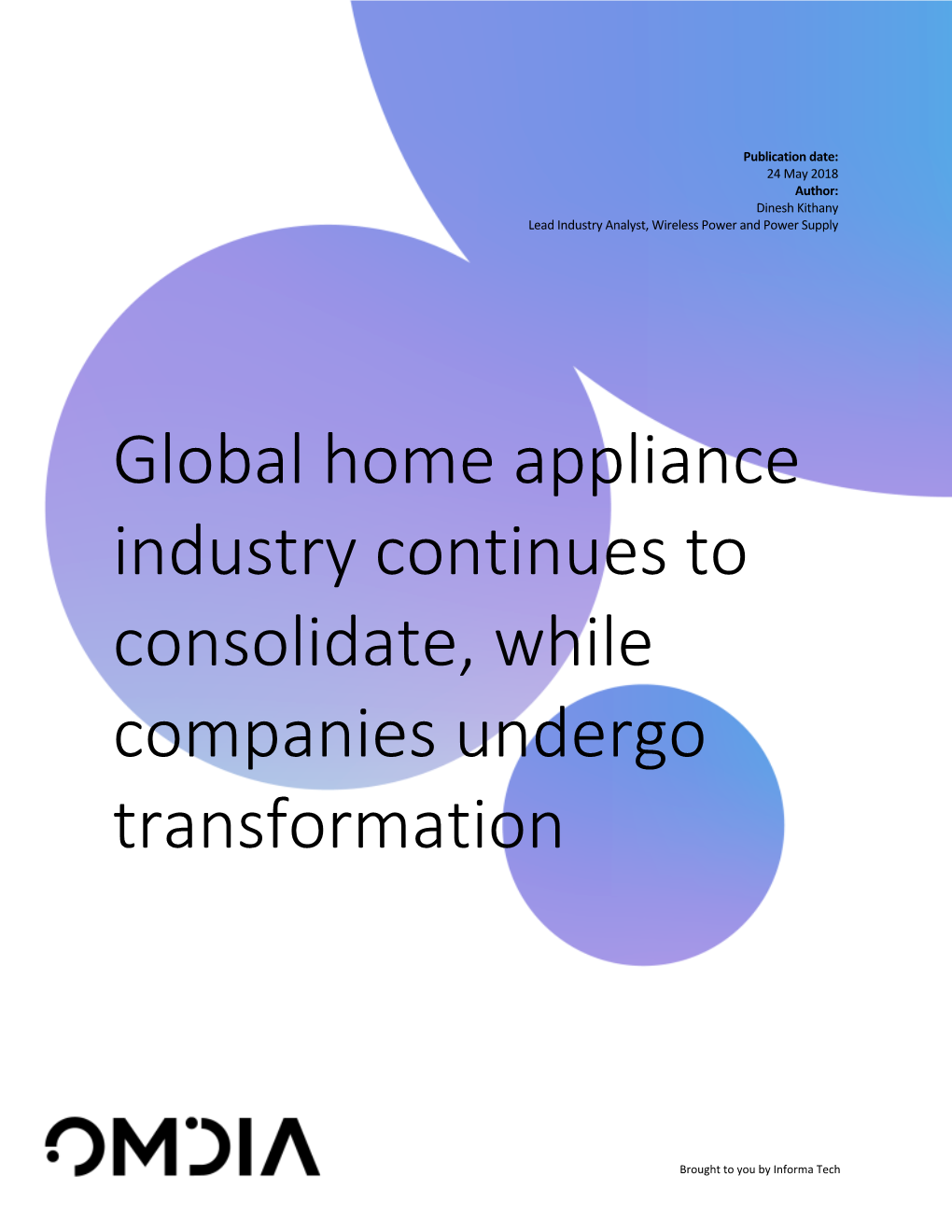 Global Home Appliance Industry Continues to Consolidate, While Companies Undergo Transformation