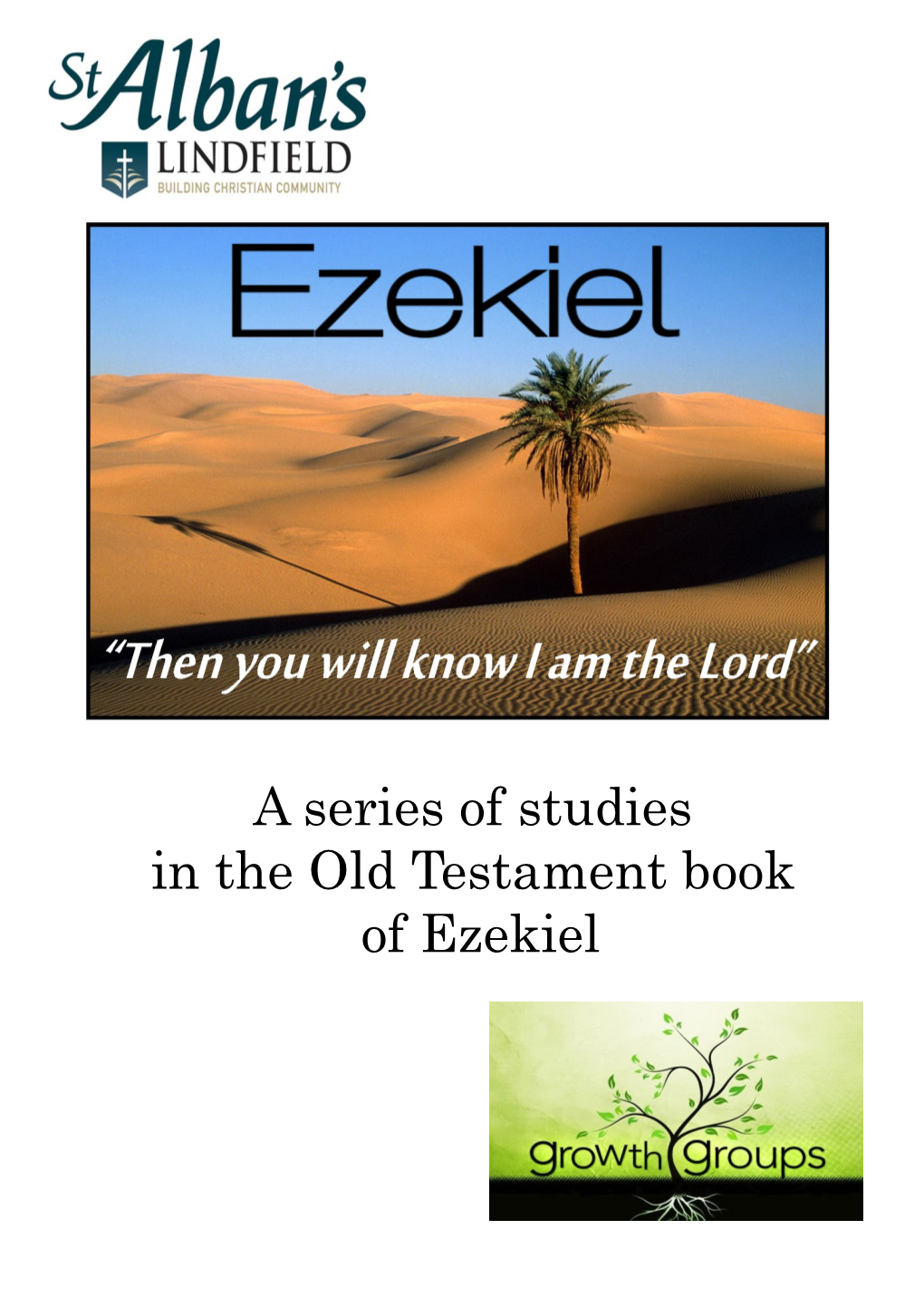 A Series of Studies in the Old Testament Book of Ezekiel 2