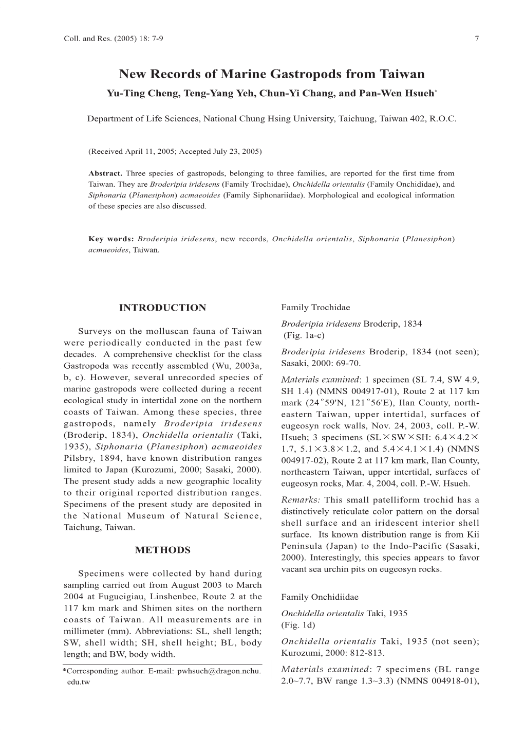 New Records of Marine Gastropods from Taiwan Yu-Ting Cheng, Teng-Yang Yeh, Chun-Yi Chang, and Pan-Wen Hsueh*