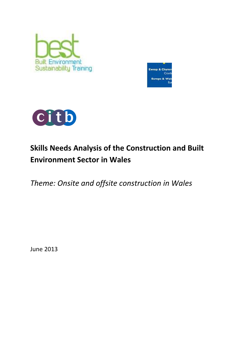 Skills Needs Analysis of the Construction and Built Environment Sector in Wales