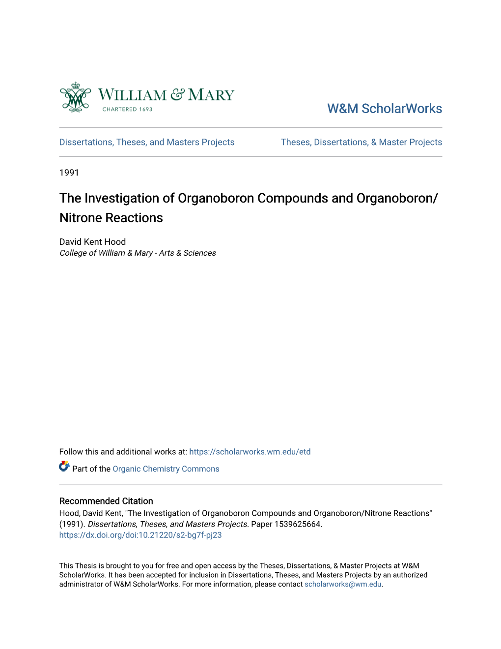 The Investigation of Organoboron Compounds and Organoboron/Nitrone Reactions" (1991)