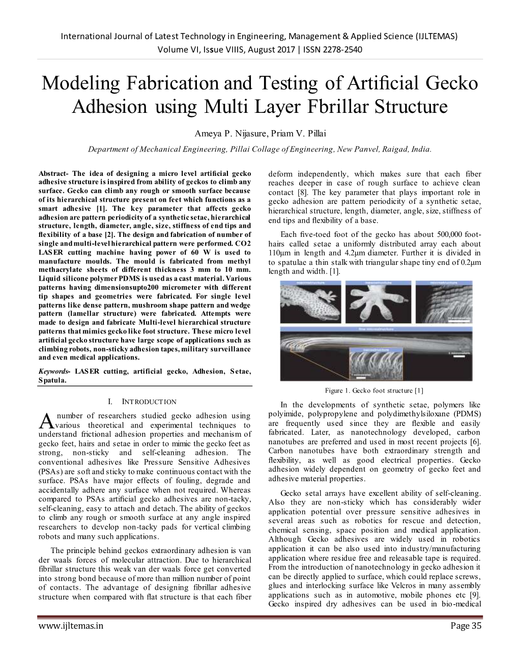 Modeling Fabrication and Testing of Artiﬁcial Gecko Adhesion Using Multi Layer Fbrillar Structure