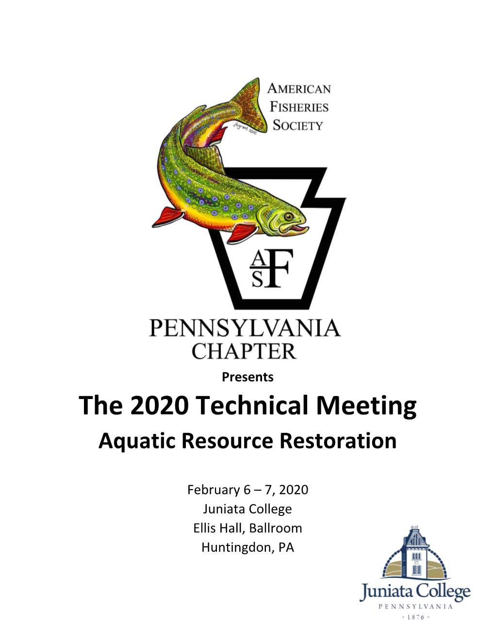 The 2020 Technical Meeting Aquatic Resource Restoration