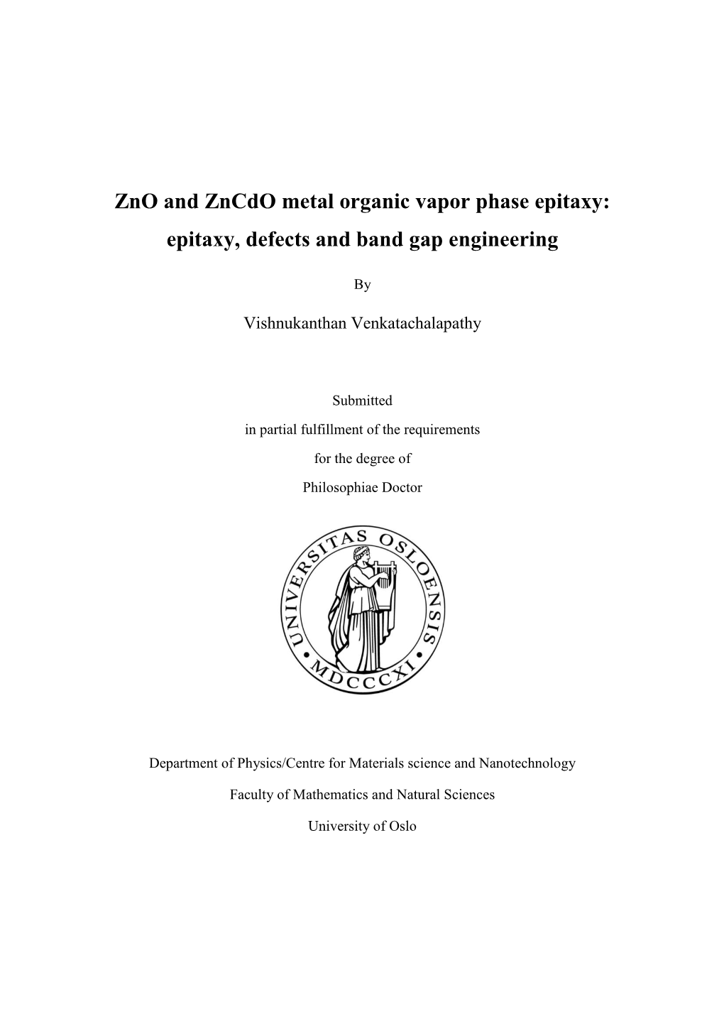 Zno and Zncdo Metal Organic Vapor Phase Epitaxy: Epitaxy, Defects and Band Gap Engineering