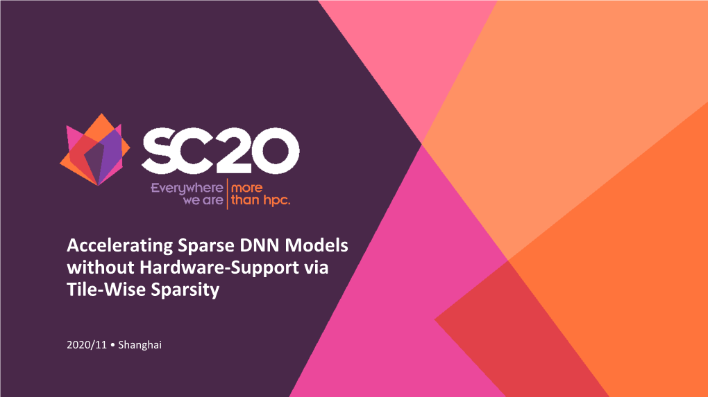 Accelerating Sparse DNN Models Without Hardware-Support Via Tile-Wise Sparsity