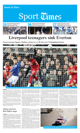 Liverpool Teenagers Sink Everton Lucas Rescues Spurs, Chelsea Cruise to a 2-0 Win Over Nottingham Forest