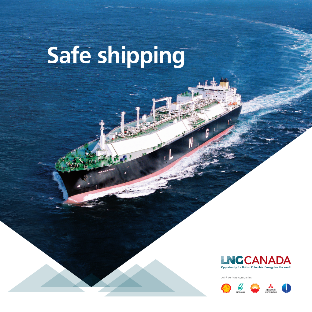 Safe Shipping About LNG Canada