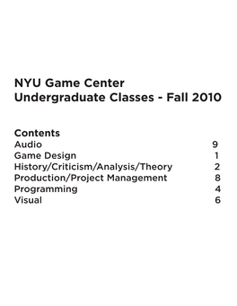 NYU Game Center Undergraduate Classes - Fall 2010