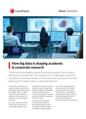 How Big Data Is Shaping Academic & Corporate Research