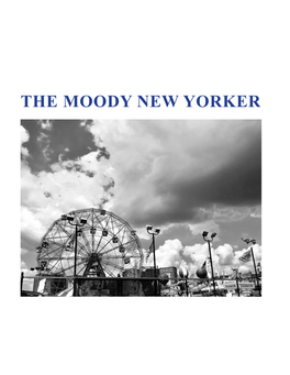 The Moody New Yorker