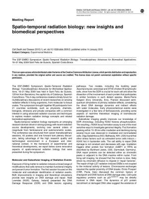 Spatio-Temporal Radiation Biology: New Insights and Biomedical Perspectives