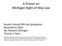 A Primer on Michigan Right of Way Law