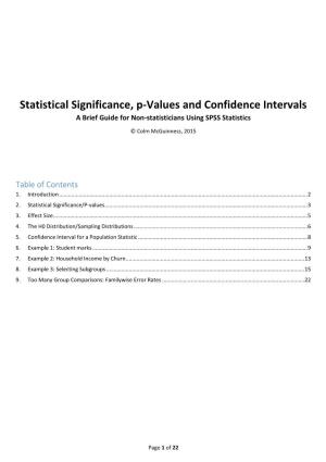 Statistical Significance, P-Values and Confidence Intervals a Brief Guide for Non-Statisticians Using SPSS Statistics