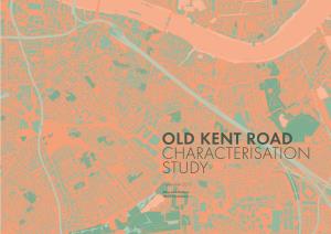Old Kent Road Characterisation Study