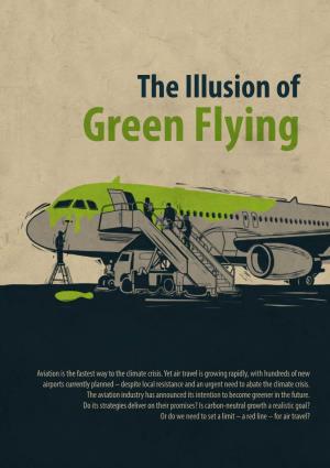 The Illusion of Green Flying