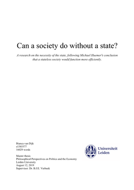 Can a Society Do Without a State?
