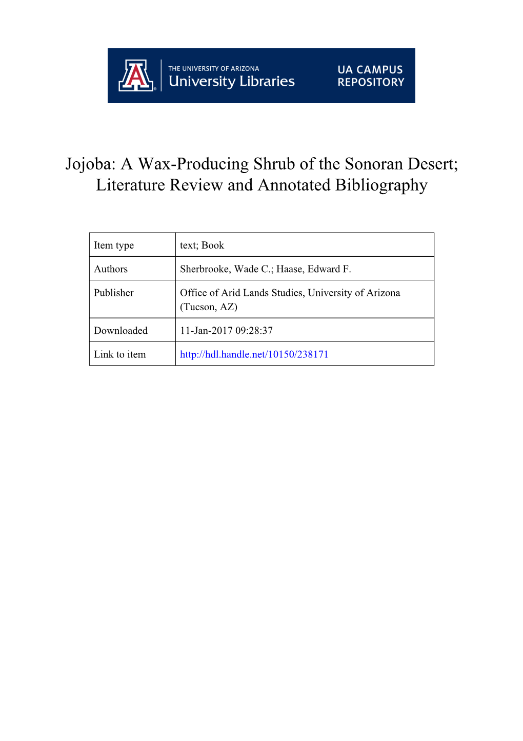 Jojoba: a Wax-Producing Shrub of the Sonoran Desert; Literature Review and Annotated Bibliography
