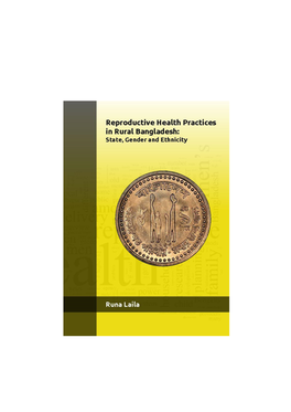 Reproductive Health Practices in Rural Bangladesh: State, Gender and Ethnicity