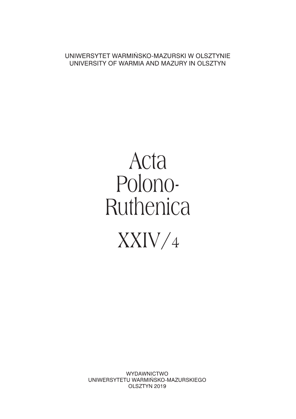 Acta Polono- Ruthenica XXIV/4