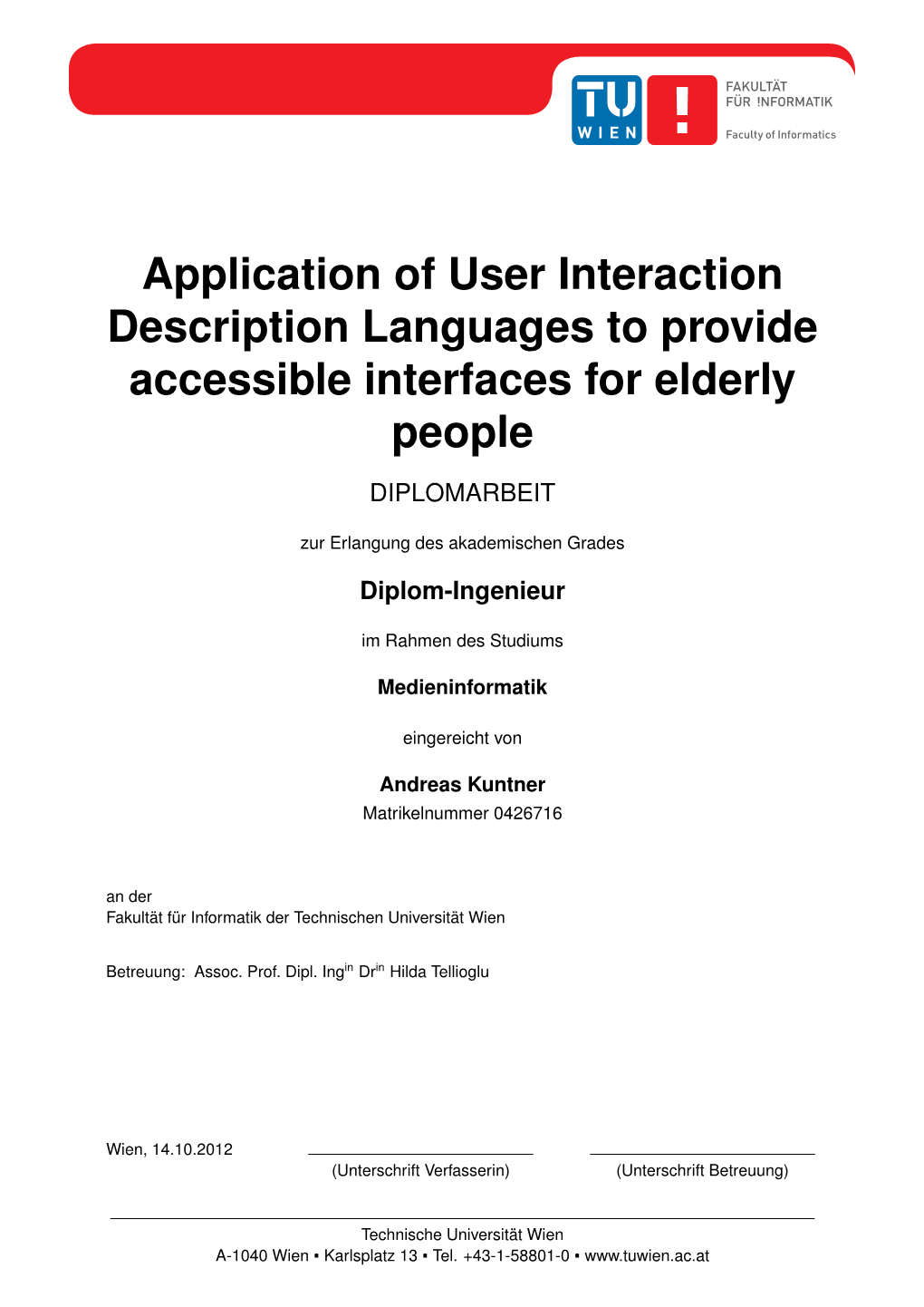 Application of User Interaction Description Languages to Provide Accessible Interfaces for Elderly People