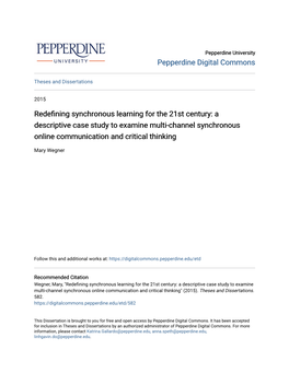 Redefining Synchronous Learning for the 21St Century: a Descriptive Case Study to Examine Multi-Channel Synchronous Online Communication and Critical Thinking