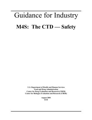 Guidance for Industry M4S: the CTD — Safety