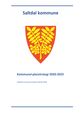 Saltdal Kommune Kommunal Planstrategi 2020-2023