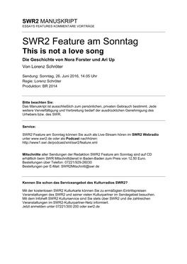 SWR2 Feature Am Sonntag This Is Not a Love Song Die Geschichte Von Nora Forster Und Ari up Von Lorenz Schröter