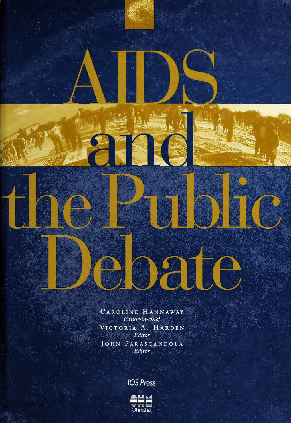 AIDS and the Public Debate