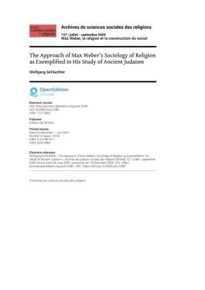 The Approach of Max Weber's Sociology of Religion As