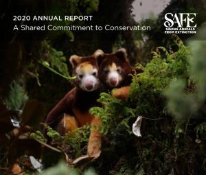 2020 ANNUAL REPORT a Shared Commitment to Conservation TABLE of CONTENTS