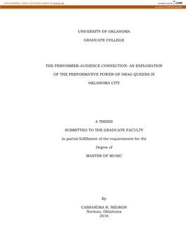 University of Oklahoma Graduate College the Performer-Audience Connection: an Exploration of the Performative Power of Drag Quee