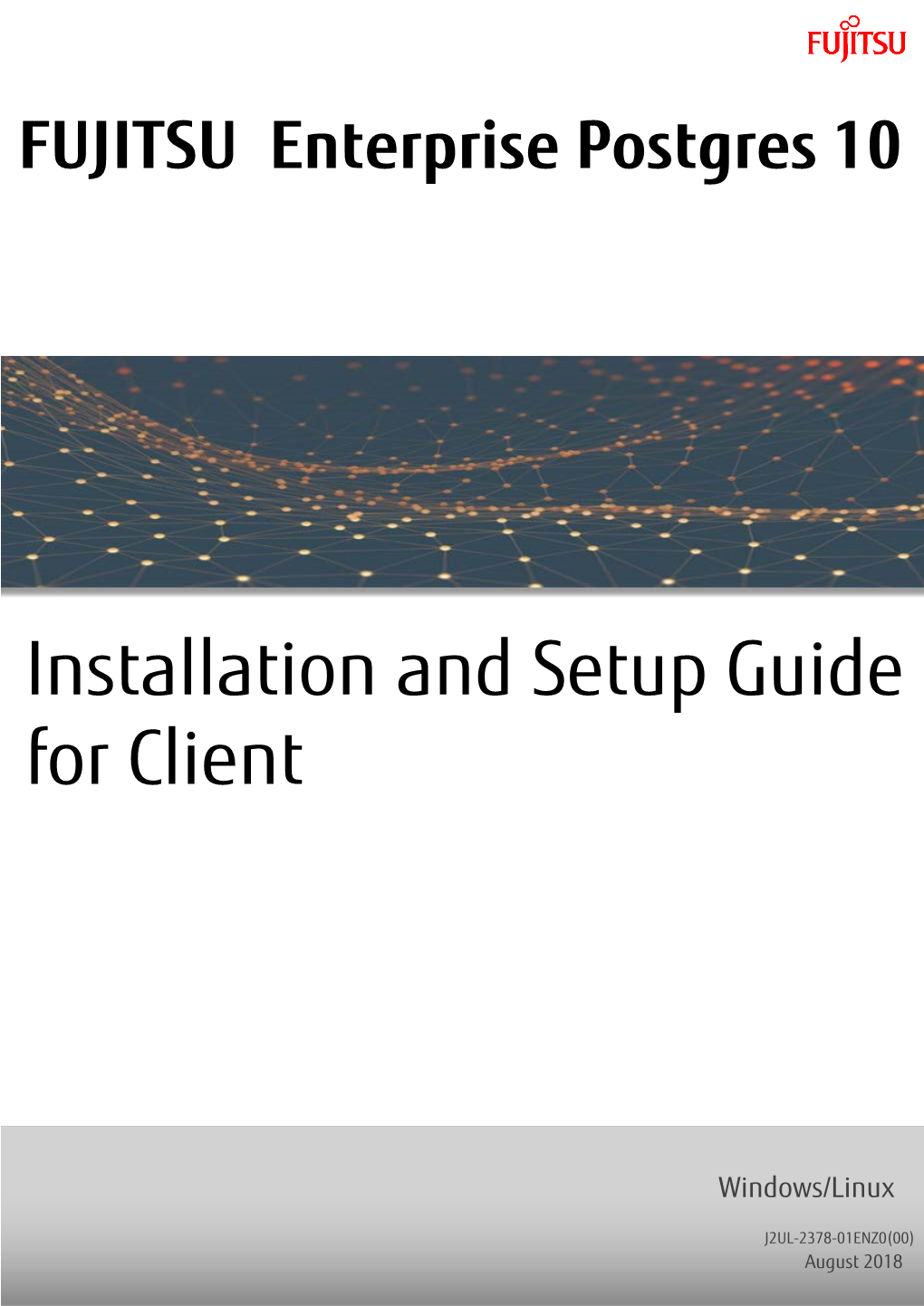 Installation and Setup Guide for Client