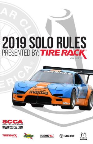Presented by Tire Rack 2019 Solo Rules 2019 SOLO RULES