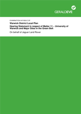 Warwick District Local Plan Hearing Statement in Respect of Matter 11 – University of Warwick and Major Sites in the Green Belt