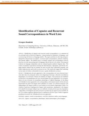 Identification of Cognates and Recurrent Sound Correspondences