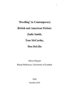 'Dwelling' in Contemporary British and American Fiction: Zadie Smith, Tom