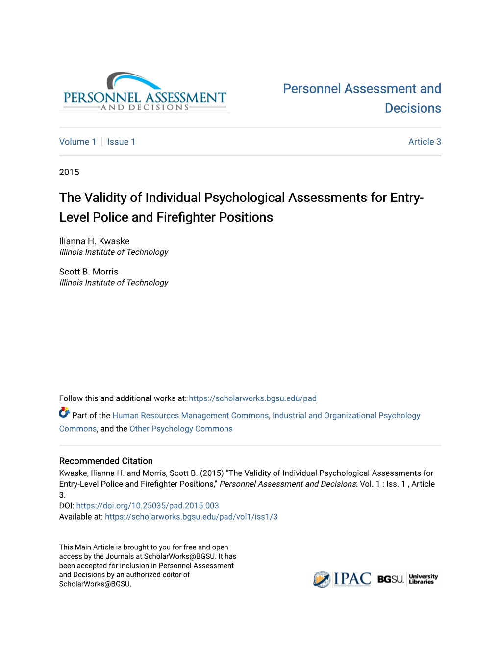 The Validity of Individual Psychological Assessments for Entry- Level Police and Firefighter Ositionsp