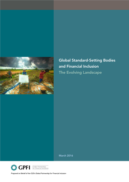 Global Standard-Setting Bodies and Financial Inclusion the Evolving Landscape